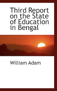 Couverture_Third Report on the State of Education in Bengal