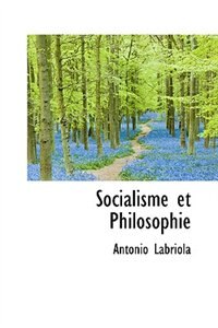Couverture_Socialisme et Philosophie