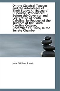 Front cover_On the Classical Tongues and the Adventages of Their Study