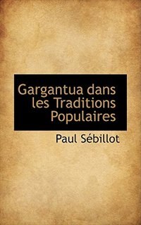 Couverture_Gargantua dans les Traditions Populaires
