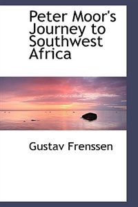 Couverture_Peter Moor's Journey to Southwest Africa