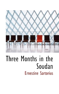 Couverture_Three Months in the Soudan