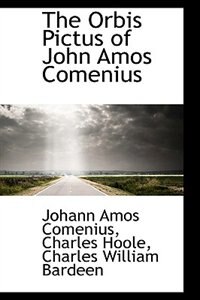 The Orbis Pictus of John Amos Comenius