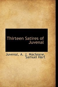 Thirteen Satires of Juvenal