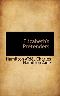 Front cover_Elizabeth's Pretenders