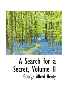 Couverture_A Search for a Secret, Volume II