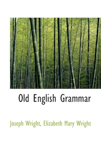 Front cover_Old English Grammar