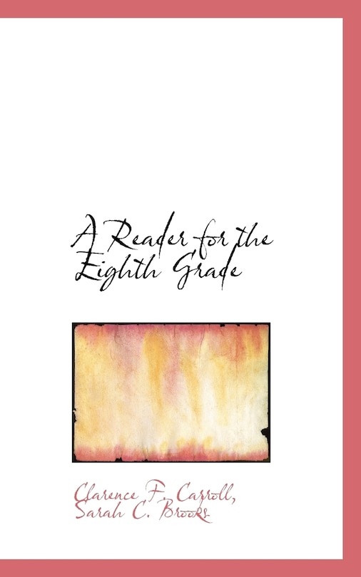 Front cover_A Reader for the Eighth Grade