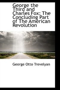 Couverture_George the Third and Charles Fox