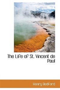 Front cover_The Life of St. Vincent de Paul