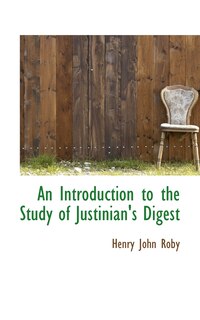 Front cover_An Introduction to the Study of Justinian's Digest