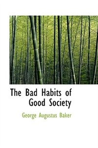 Couverture_The Bad Habits of Good Society