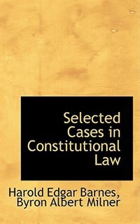 Front cover_Selected Cases in Constitutional Law