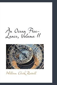 Front cover_An Ocean Free-Lance, Volume II