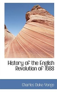 Front cover_History of the English Revolution of 1688