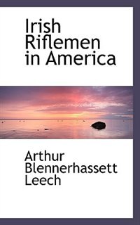 Irish Riflemen in America