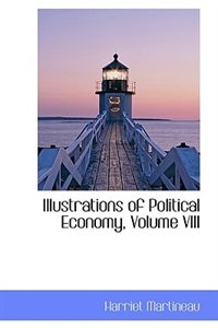 Couverture_Illustrations of Political Economy, Volume VIII