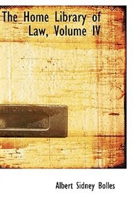 Couverture_The Home Library of Law, Volume IV