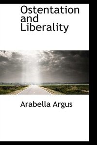 Front cover_Ostentation and Liberality