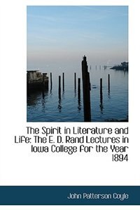 Front cover_The Spirit in Literature and Life