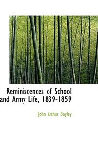 Front cover_Reminiscences of School and Army Life, 1839-1859