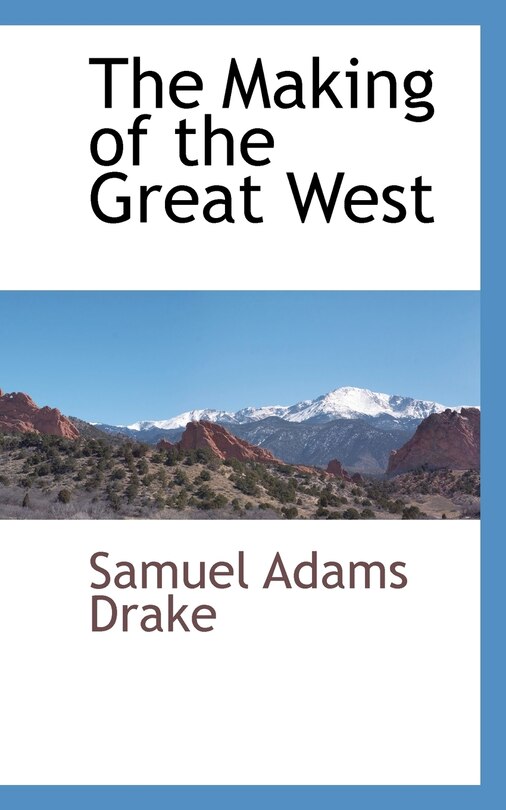 Front cover_The Making of the Great West