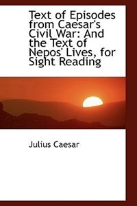 Front cover_Text of Episodes from Caesar's Civil War