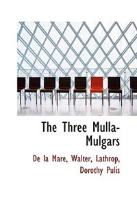 The Three Mulla-Mulgars