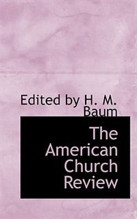 Front cover_The American Church Review