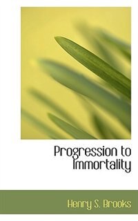 Front cover_Progression to Immortality