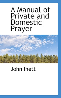 Couverture_A Manual of Private and Domestic Prayer