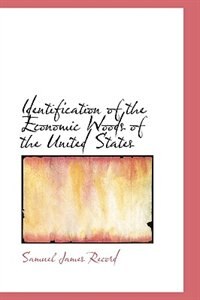 Front cover_Identification of the Economic Woods of the United States
