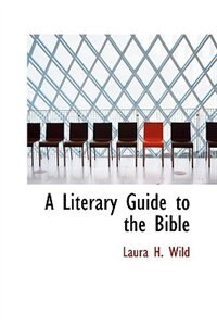 Front cover_A Literary Guide to the Bible