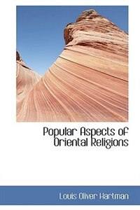 Front cover_Popular Aspects of Oriental Religions