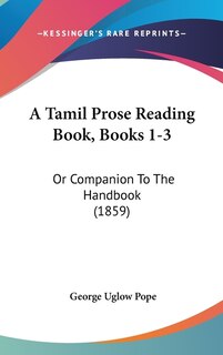 Front cover_A Tamil Prose Reading Book, Books 1-3