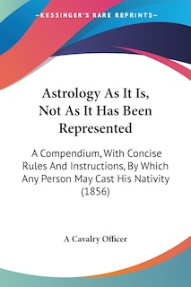 Front cover_Astrology As It Is, Not As It Has Been Represented