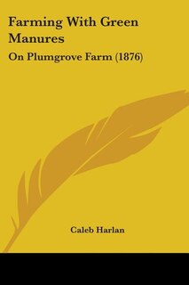 Front cover_Farming With Green Manures
