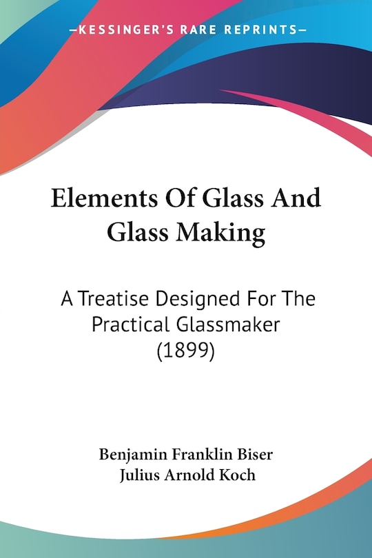 Front cover_Elements Of Glass And Glass Making