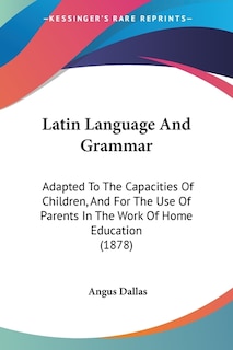 Front cover_Latin Language And Grammar