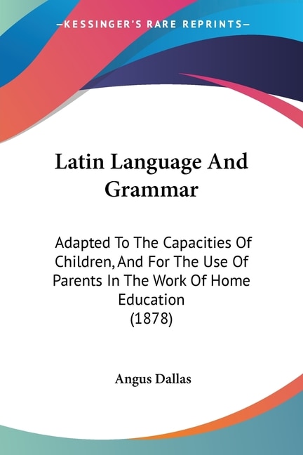 Front cover_Latin Language And Grammar