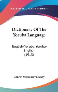 Couverture_Dictionary Of The Yoruba Language