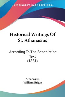 Front cover_Historical Writings Of St. Athanasius