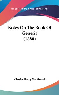 Front cover_Notes On The Book Of Genesis (1880)