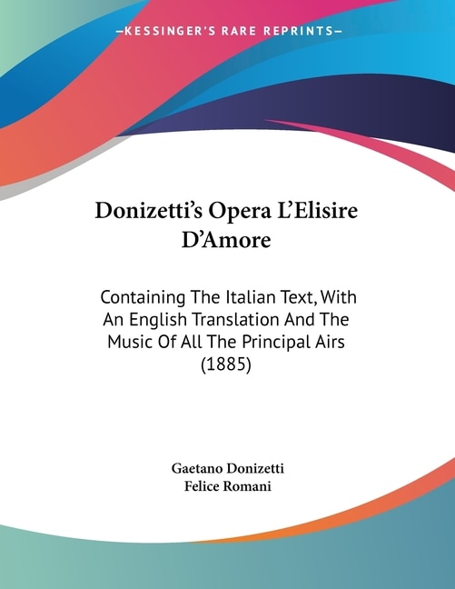 Front cover_Donizetti's Opera L'Elisire D'Amore