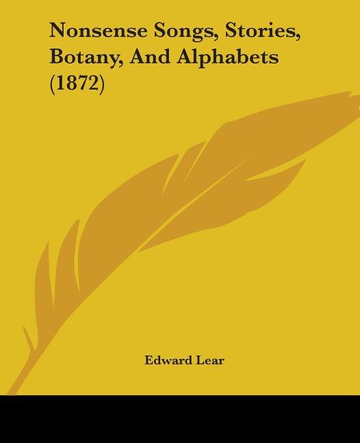 Front cover_Nonsense Songs, Stories, Botany, And Alphabets (1872)
