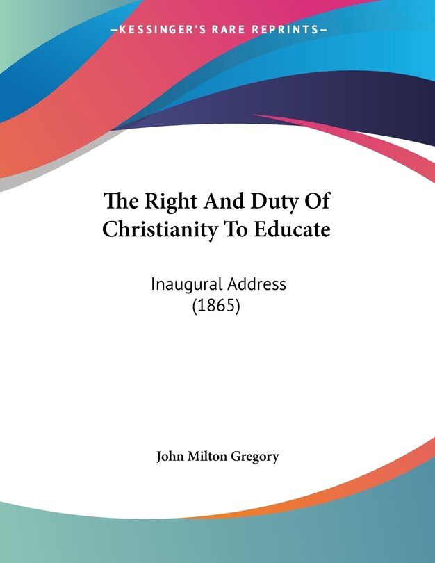 Couverture_The Right And Duty Of Christianity To Educate