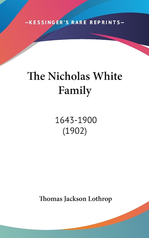 Front cover_The Nicholas White Family