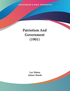 Patriotism And Government (1901)