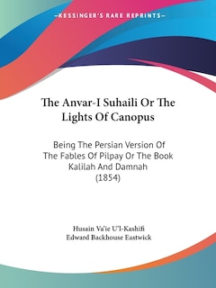 Couverture_The Anvar-I Suhaili Or The Lights Of Canopus