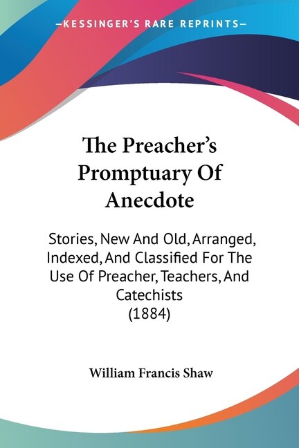 Front cover_The Preacher's Promptuary Of Anecdote